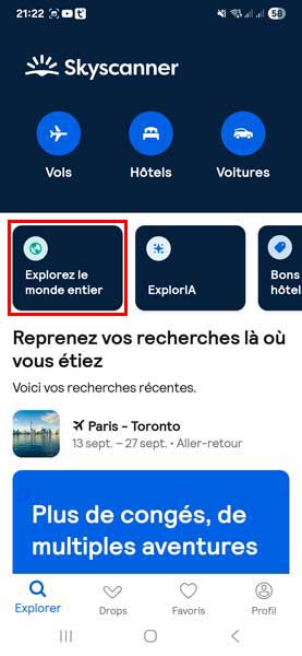 Accueil de l’application Skyscanner avec l’option Explorer le monde entier mise en avant pour s’inspirer de nouvelles destinations